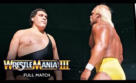 FULL MATCH - Hulk Hogan vs. Andre the Giant - WWE Championship Match: WrestleMania III
